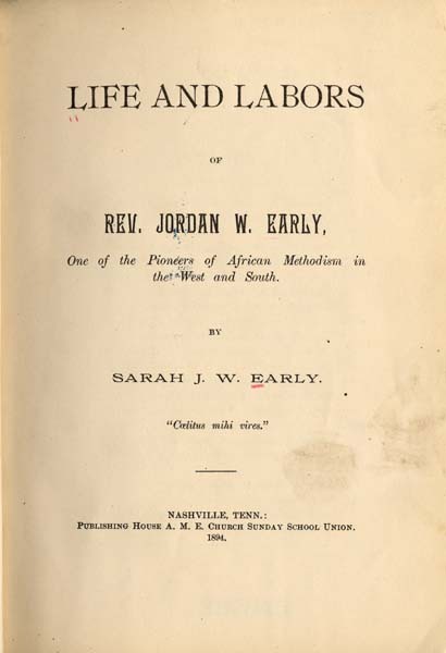 Title page of "Life and Labors of Rev. Jordan W. Early."