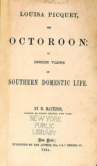 Title page of "Louisa Picquet, the Octoroon." 