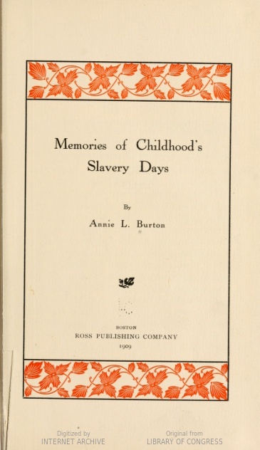 Title page of "Memories of Childhood's Slavery Days."