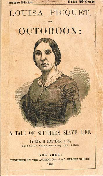 Book cover of "Louisa Picquet, the Octoroon", with a portrait of Louisa Picquet in the center. 