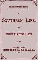 Cover page of "Sketches of Southern Life."