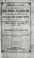 Title page of "Meditations from the Pen of Mrs. Maria W. Stewart."