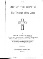 Title page of "Out of the Depths, or, The Triumph of the Cross" with an image of a cross in the center. 