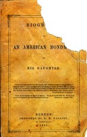 Book cover of "Biography of an American Bondman."