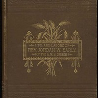 Book cover of "Life and Labors of Rev. Jordan W. Early."