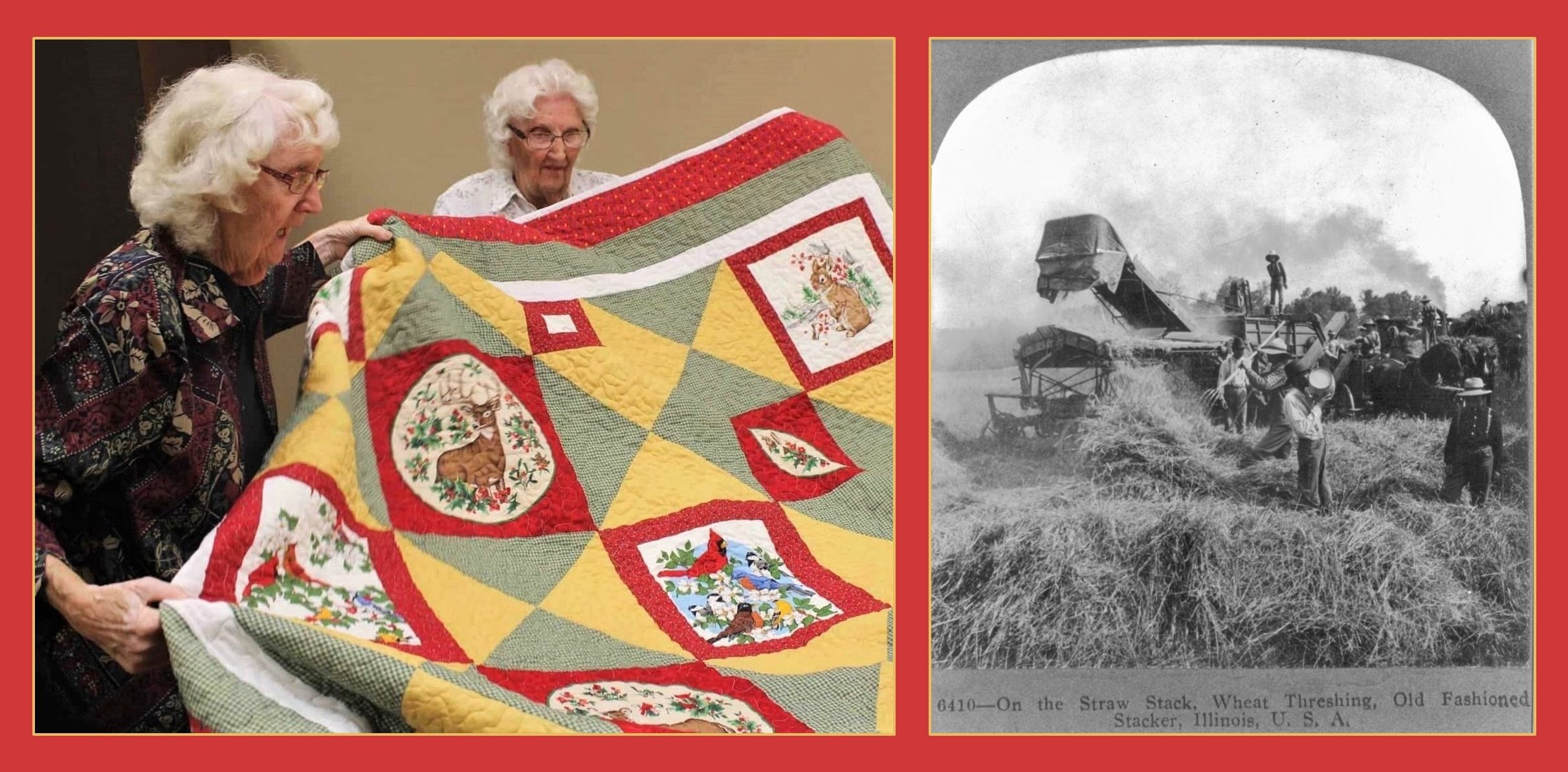 Right: Photograph of two quilters in Marshall, IL. Left: Early-20th-c. image of wheat threshing, rural IL.