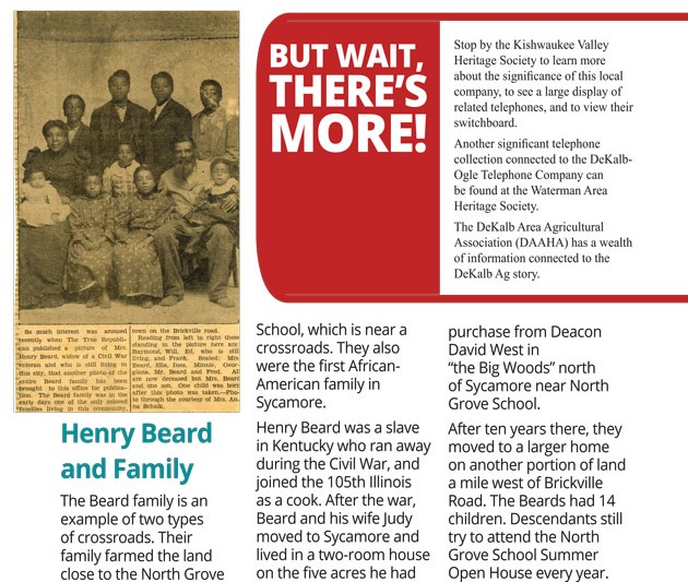 Segment of DeKalb County History Center's companion exhibition describing the first African American family to reside in Sycamore, Illinois.