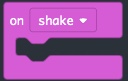 The purple 'On Shake' block.