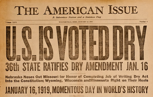 A newspaper clipping from The American Issue which states the U.S. is voted dry when the 36th state ratifies the dry amendment on January 16, 1919. It is listed as a momentous day in world's history. Nebraska is listed as nosing out Missouri to write the Dry Act into the US Constitution.